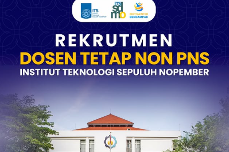 Lowongan Kerja Dosen Tetap di ITS, 50 Formasi Tersedia